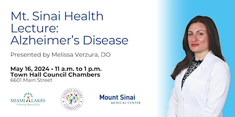 Mt. Sinai Health Lecture: Alzheimer's Disease