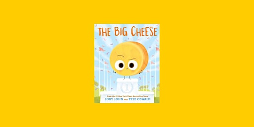 download [EPUB]] The Big Cheese (The Food Group, #7) By Jory John EPUB Down primary image