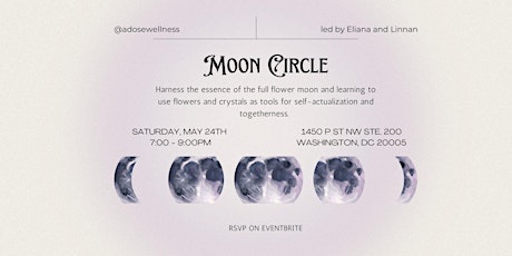 Full Moon Circle Series: Flower Moon Edition