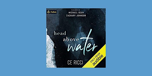 Download [EPub]] Head Above Water BY C.E. Ricci Pdf Download primary image