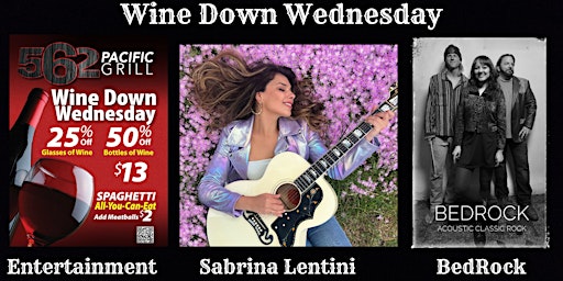 Hauptbild für Wine Down Wednesday - Live Entertainment