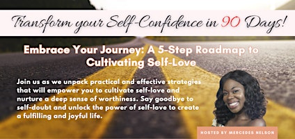 Embrace Your Journey: A 5-Step Roadmap to Cultivating Self-Love primary image