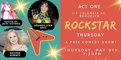 ROCKSTAR COMEDY NIGHT at ACT ONE!