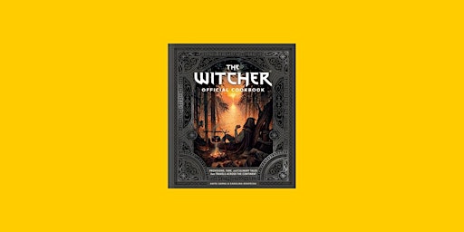 download [EPub] The Witcher Official Cookbook: Provisions, Fare, and Culina  primärbild