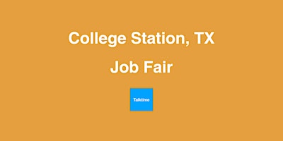 Job Fair - College Station primary image
