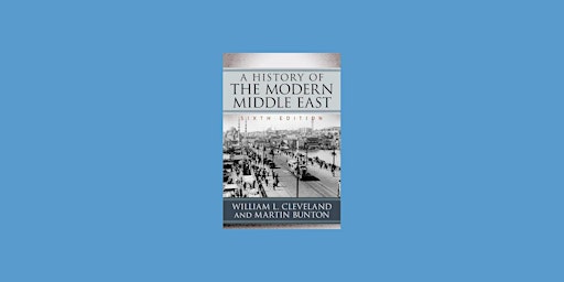 Imagem principal do evento Download [pdf]] A History of the Modern Middle East by William L. Cleveland
