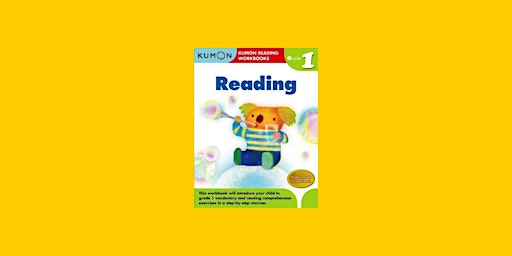 DOWNLOAD [EPub] Kumon Grade 1 Reading (Kumon Reading Workbooks) BY Kumon Pu primary image