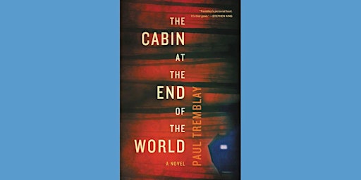 Primaire afbeelding van Pdf [Download] The Cabin at the End of the World BY Paul Tremblay ePub Down
