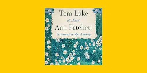 download [EPUB]] Tom Lake by Ann Patchett epub Download primary image