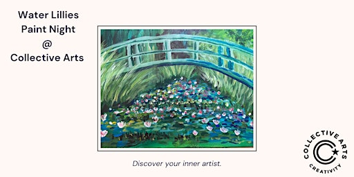 Imagem principal do evento Paint Night - Monet's Water Lillies