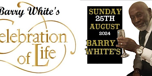 Imagem principal do evento BARRY WHITE'S CELEBRATION OF LIFE