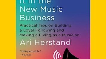 Primaire afbeelding van Download [pdf] How To Make It in the New Music Business: Practical Tips on