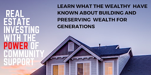 Primaire afbeelding van Real Estate- Create wealth investing in Real Estate-Sandy Springs