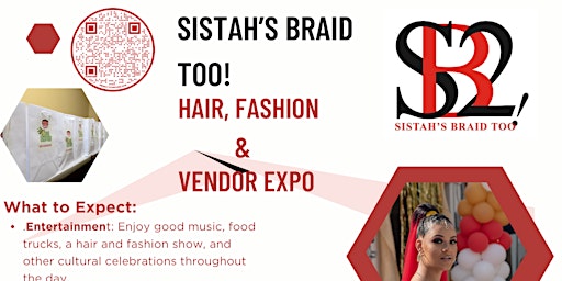 Sistah's Braid Too! Hair, Fashion,  and Vendor Expo primary image