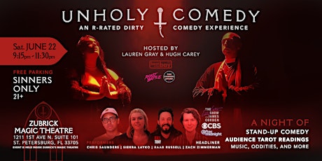 Unholy Comedy Show - Unholy Theater - St. Petersburg Florida - June 22 2024