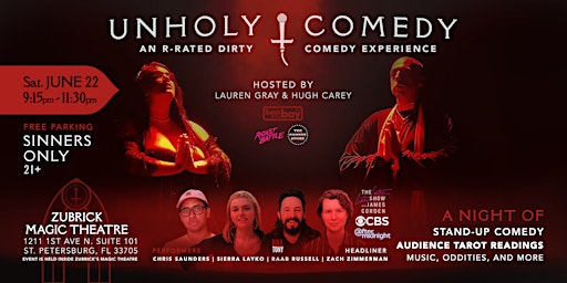 Primaire afbeelding van Unholy Comedy Show - Unholy Theater - St. Petersburg Florida - June 22 2024