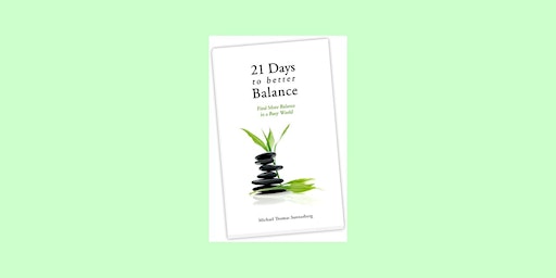 Imagen principal de download [epub]] 21 Days to Better Balance: Find More Balance in a Busy Wor