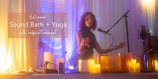 Imagem principal do evento Full Moon in Sagittarius: Sound Bath + Yoga With Reiki Attunement!