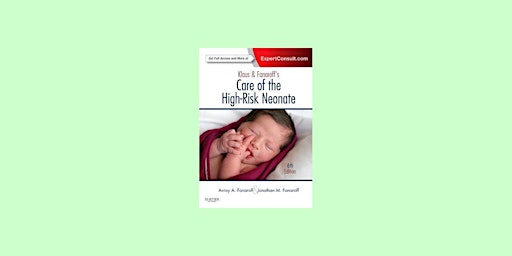 [EPUB] DOWNLOAD Klaus and Fanaroff's Care of the High-Risk Neonate: Expert primary image