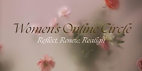 Women's Online Circle: Reflect, Renew, Realign