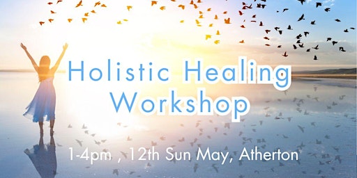 Primaire afbeelding van Holistic Healing Workshop