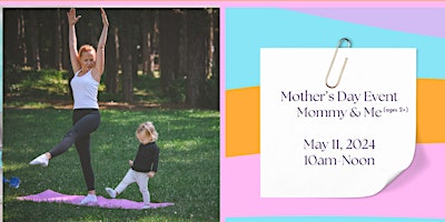 Hauptbild für Mommy and Me Outdoor Yoga & Craft