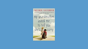 Imagem principal de [epub] Download My Grandmother Asked Me to Tell You She's Sorry by Fredrik