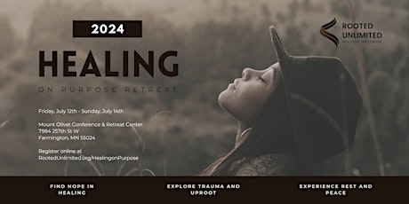 2024 Healing on Purpose Retreat