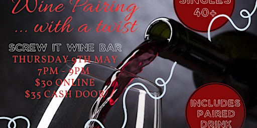 Imagem principal do evento Wine Pairing ... with a twist | Melbourne Social Singles Over 40 meetup |