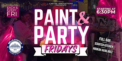 Immagine principale di Paint & Party Fridays 