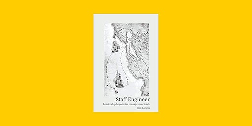 Image principale de DOWNLOAD [ePub] Staff Engineer: Leadership Beyond the Management Track BY W