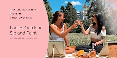 Ladies Outdoor Sip and Paint with Non-Alcoholic Sparkling Wines!