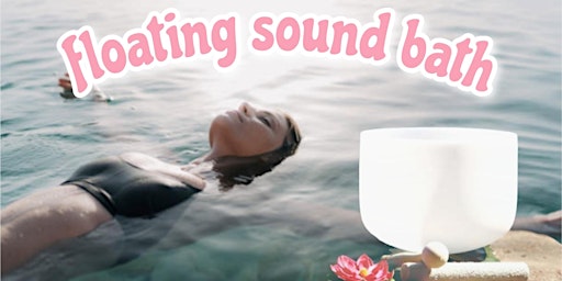 Hauptbild für Floating Sound Bath