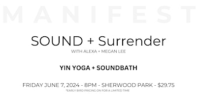 Imagem principal do evento June 2024 --M A N I F E S T-- SOUND + Surrender with Alexa + Megan