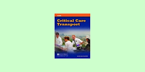 [Pdf] Download Critical Care Transport by American Academy of Orthopaedic S  primärbild