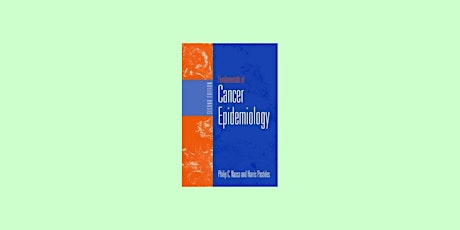 download [epub] Fundamentals of Cancer Epidemiology BY Philip C. Nasca pdf
