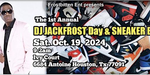 Imagem principal do evento DJ Jackfrost Day & Sneaker Ball