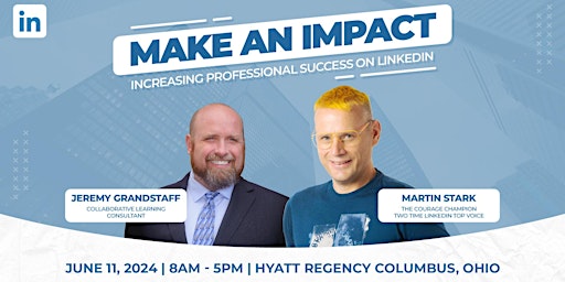 Immagine principale di Make an Impact: Increasing Professional Success on LinkedIn Workshop 