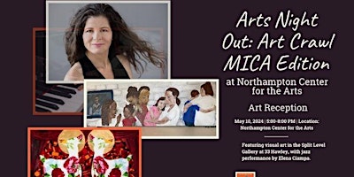 Primaire afbeelding van Arts Night Out: Art Crawl MICA Edition at Northampton Center for the Arts at 33 Hawley