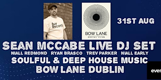 Image principale de So Soulful Presents Sean McCabe Live @ Bow Lane