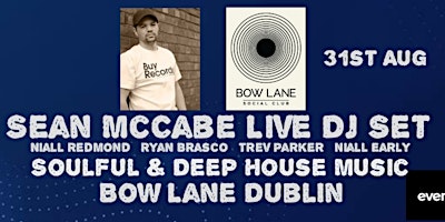 Imagen principal de So Soulful Presents Sean McCabe Live @ Bow Lane