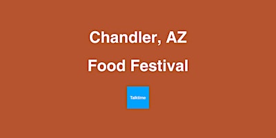 Imagen principal de Food Festival - Chandler