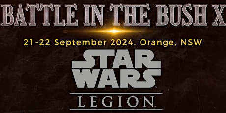 Battle in the Bush X - Star Wars Legion