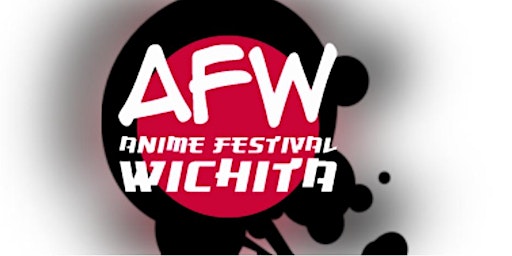 Anime Festival Wichita 2024 June 21st - 23rd 2024 Registration primary image