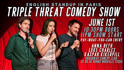 Immagine principale di English Stand-Up in Paris: Triple Threat Comedy Show 