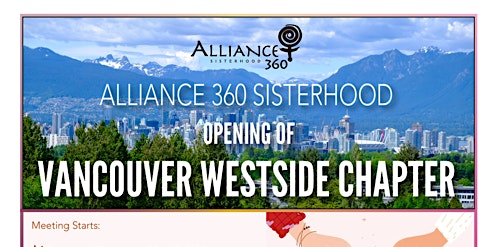 Imagen principal de Alliance 360 Sisterhood Official Opening of the Vancouver Westside Chapter