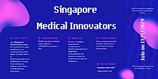 Imagen principal de Singapore Medical Innovators' Meetup For MedTech/HealthTech/DigiHealth Professionals/Aficionados