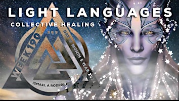 Imagem principal de WEEK 190: LIGHT LANGUAGES & COLLECTIVE HEALING: GALACTIC LIGHT BEINGS