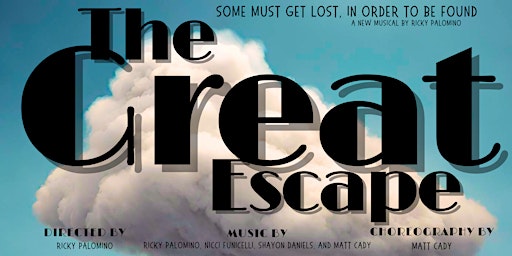 Imagem principal do evento The Great Escape- A New Musical