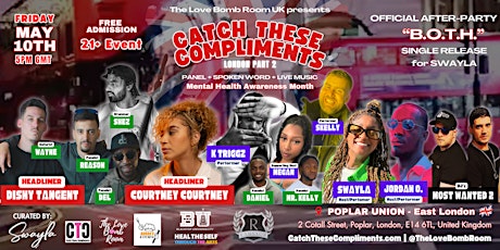 CATCH THESE COMPLIMENTS®  presented by The Love Bomb Room® UK Community '24